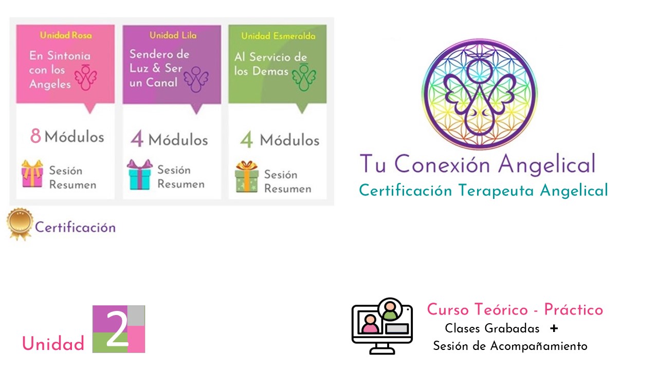 Unidad 2 .Tu Conexión Angelical . Sendero de Luz
