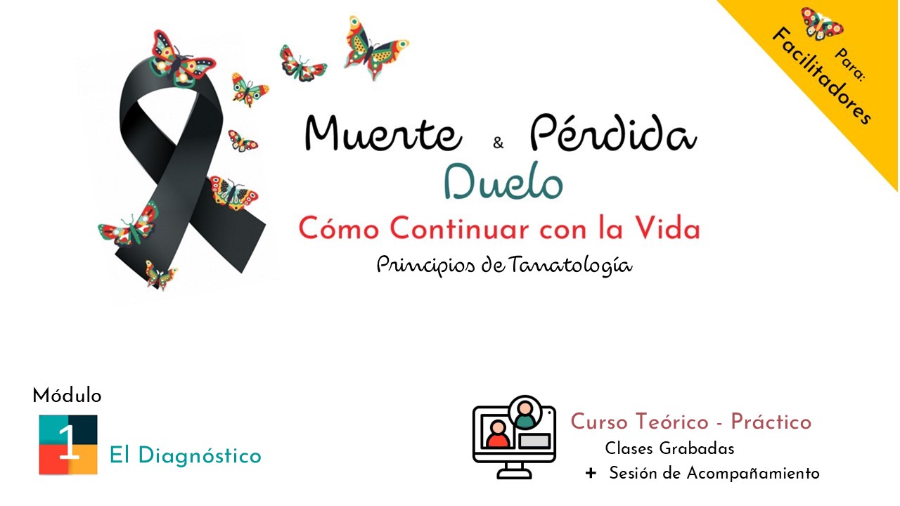 Modulo 1 .Principios de Tanatologia