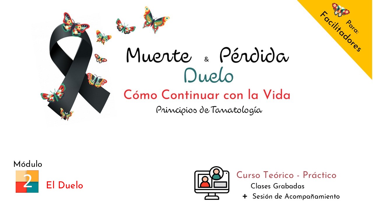 Modulo 2 .Principios de Tanatologia