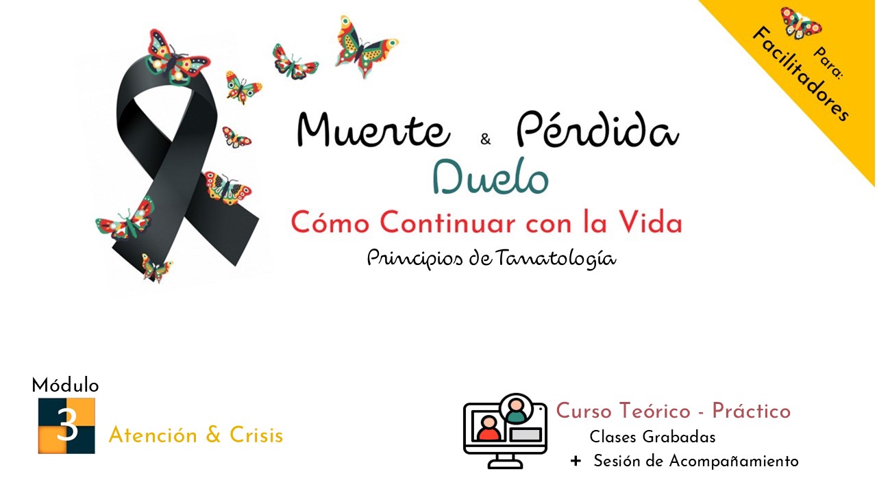 Modulo 3.Principios de Tanatologia